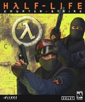 Counter-Strike (also known as Half-Life: Counter-Strike or Counter-Strike 1.6)